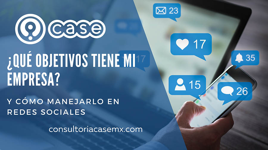 ¿qué objetivos tiene mi empresa en redes sociales?